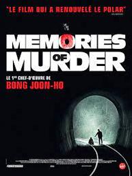 Memories of murder = Salinui chueok / Bong Joon-Ho, réal. | Joon-Ho, Bong. Réalisateur